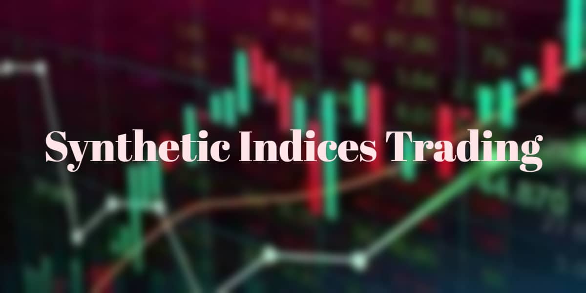 How To Commerce Fbs Synthetic Indices